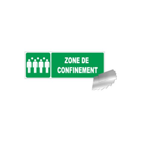 Panneau Zone de confinement - Alu 450x150 - 4010809