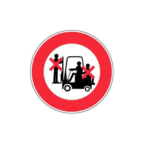 Panneau Passager interdit sur chariot élévateur - Rigide Ø300mm - 4062556