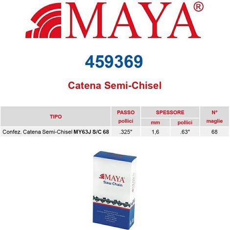 Catena confezionata .325&quot 1.6 mm - .063&quot 68 maglie senza antirimbalzo profilo Semi tondo - 459369