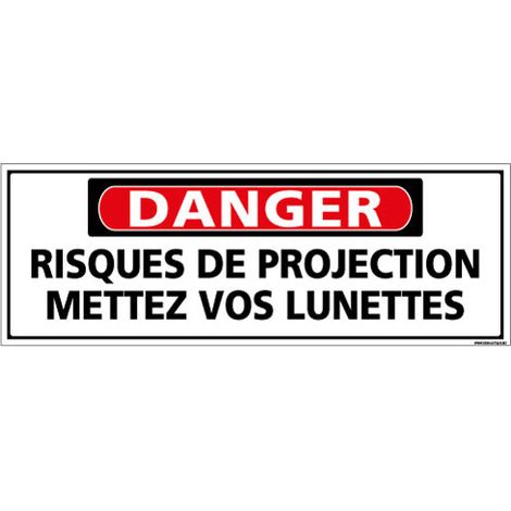 Panneau - DANGER - Risques de projection mettez vos lunettes (C1326) - Adhésif - 210 x 75 mm