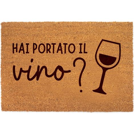 Lupia - Zerbino in fibra di cocco Naturale stampato 40x60 cm HAI PORTATO IL VINO, Retro antiscivolo, Tappeto ingresso Decorato interno esterno, Antibatterico e Facile da Pulire, Made in Italy