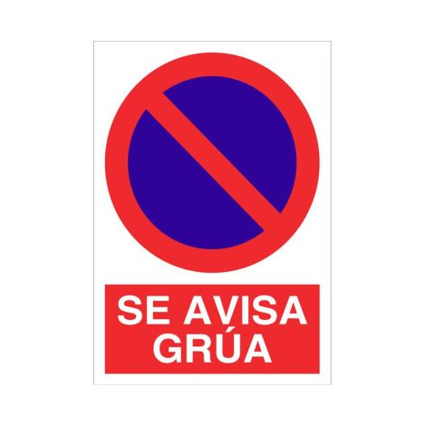 Señal de prohibición Se avisa grúa (texto y pictograma)                                                   Poliestireno       210X148