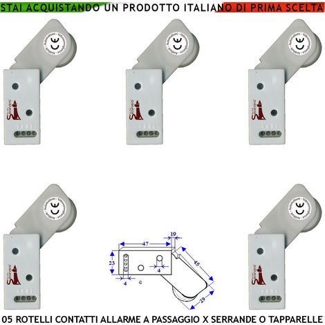 Sensore Allarme Tapparella 5 Rotello Proteggono la Serranda dal Sollevamento la Rotella Antiusura Spinta da Molla Con Gammes Muove lo Switch che Genera Impulsi Veloci 50 mS Necessita di Conta Impulsi (1/2)