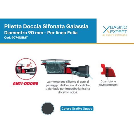 Piletta con sifone per piatto doccia Galassia diametro 90 mm