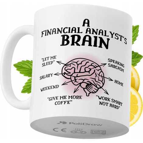 Lustige Kaffeetasse mit witzigem Textdesign für Finanzanalysten – ideal für Geburtstage, Namenstage und Feiertage. Hochwertige Tasse für besondere Anlässe im Büro oder Homeoffice. Farbe: Weiß, 330 ml.