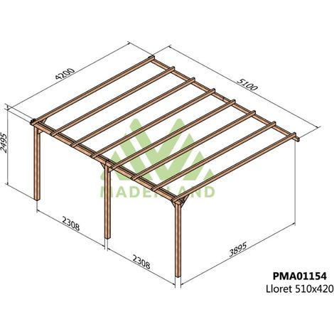 Pérgola de Madera Maciza Adosada Lloret (Maderland) - 510 x 420 cm