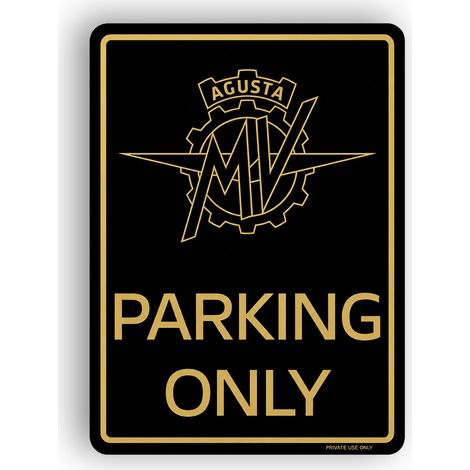 Cartello Parking Only per MV Agusta, Insegna per Garage, Officina, Box, Made in Italy, Licenza Ufficiale, 28 x 40 cm, Nero Oro (1/5)