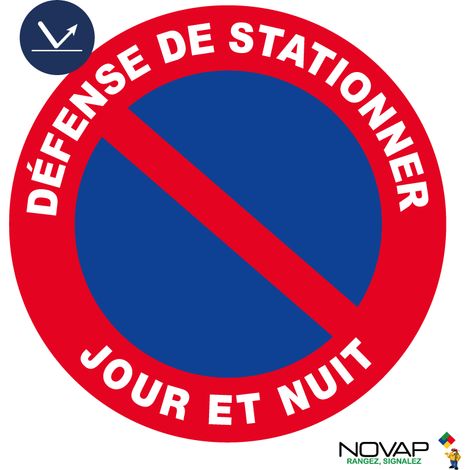 Panneau Défense de stationner - Jour & Nuit - Rétroréfléchissant Classe 1 - Ø300mm - 4068084
