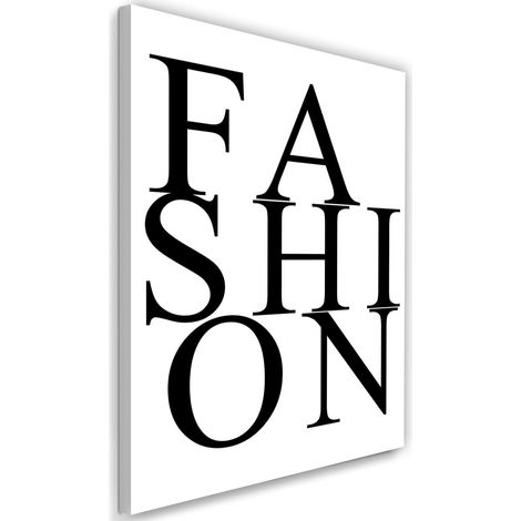 Tableau sur toile Fashion Inscription Noir et Blanc 40x60 (1/5)