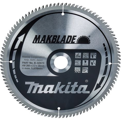 Makita – B32873 Lame de scie circulaire 260mm – 100 dents T.C.T pour bois dur – Alésage 30mm – Coupe précise et durable