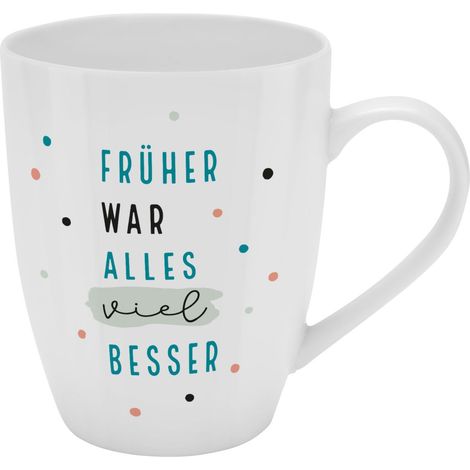 Tasse avec motif imprimé « Früher war alles viel besser », avec banderole (1/4)