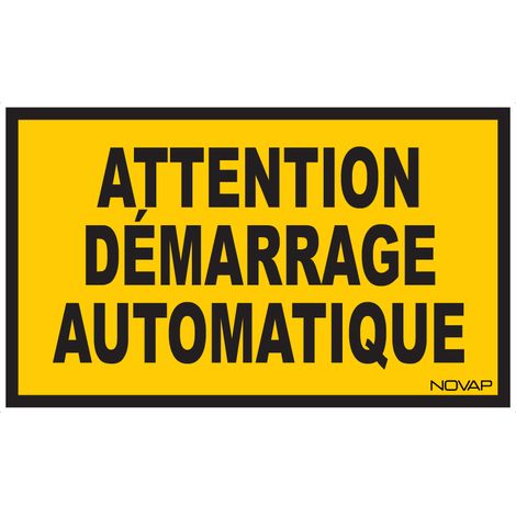 Panneau Attention demarrage automatique - Rigide 330x200mm - 4160931