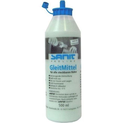 Sanit Gleitmittel 500ml, DVGW geprüft