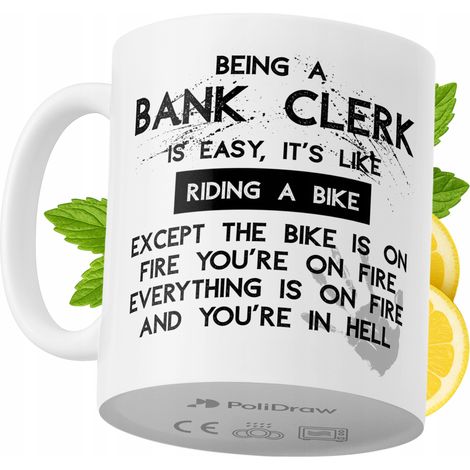 Lustige Kaffeetasse mit witzigem Textdesign für Bankangestellte – ideal für Geburtstage, Namenstage und Feiertage. Hochwertige Tasse für besondere Anlässe im Büro oder Homeoffice. Farbe: Weiß, 330 ml.