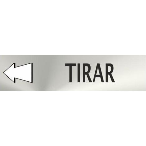 Señal Informativa Tirar (Acero Inoxidable Adhesivo) flecha izquierda de 0'8mm 50 x 200 mm SEKURECO (1/2)