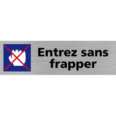 Pictogramme ENTREZ SANS FRAPPER (Q0316).- Adhésif aspect aluminium brossé - (1/5)