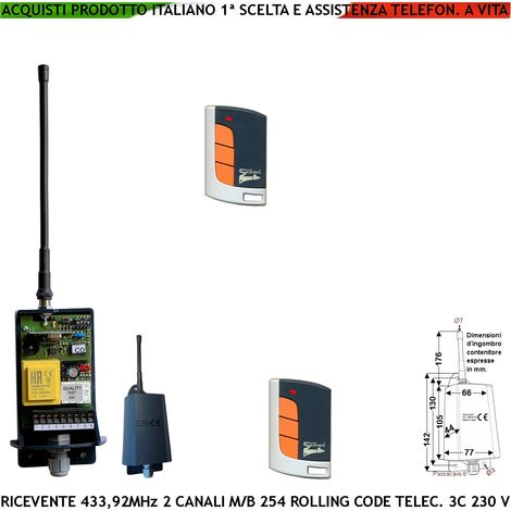 Ricevitore Radio Esterna Fr. 433,92 MHz Aliment. 230 V Due Radiocomandi Apprende 254 Rolling Code Oppure Un Solo Codice Fisso Un Sistema Esclude l'altro Uscita 2 Relè Mono o Bistabili Protezione IP55 (1/4)