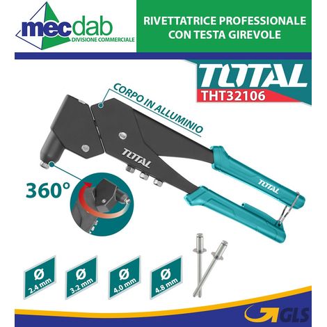 PINZA RIVETTATRICE MANUALE PER RIVETTI CIECHI 2,4-4,8mm TESTA ORIENTABILE TOTAL (1/4)