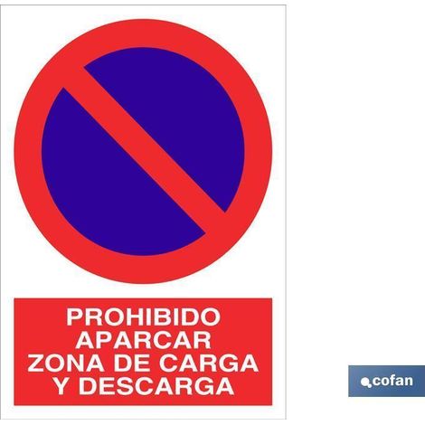 Señal poliestireno 297x210mm prohibido aparcar zona carga y descarga