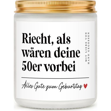 Duftkerze 60. Geburtstag mit Spruch "Riecht, als wären deine 50er vorbei" Lavendelduft Geschenk für Frauen & Männer