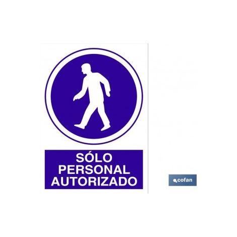 Panneau en polystyrène 297 x 210 mm - Accès réservé au personnel autorisé
