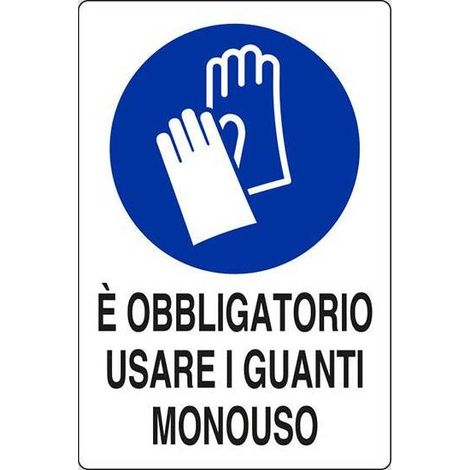 10PZ TARGA 20X30 OBBLIGO USARE GUANTI MONOUSO