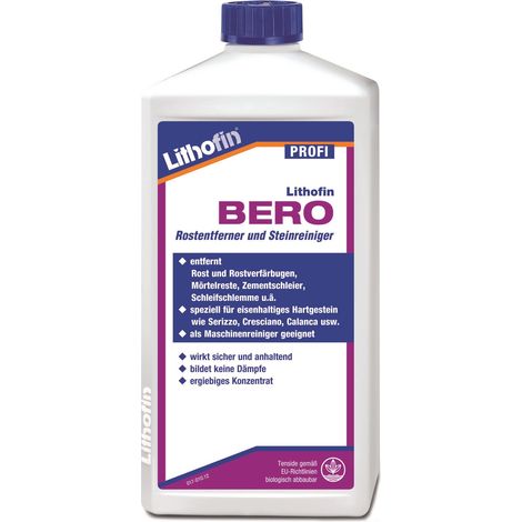 Lithofin BERO Rostentferner Serizzoreiniger 1 Liter Flasche (1/2)