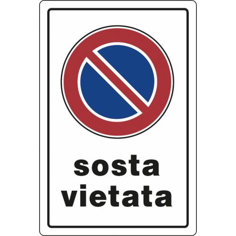 Cartello segnaletica sosta vietata  30x20