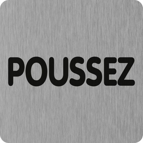 Plaque de porte Poussez - Aluminium brosse 100x100mm - 4384191