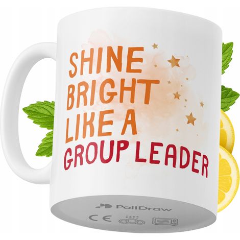 Lustige Kaffeetasse mit witzigem Textdesign für Gruppenleiter – ideal für Geburtstage, Namenstage, Feiertage und besondere Anlässe. Hochwertige Tasse für Zuhause, Büro und Arbeit. Farbe: Weiß, 330 ml.