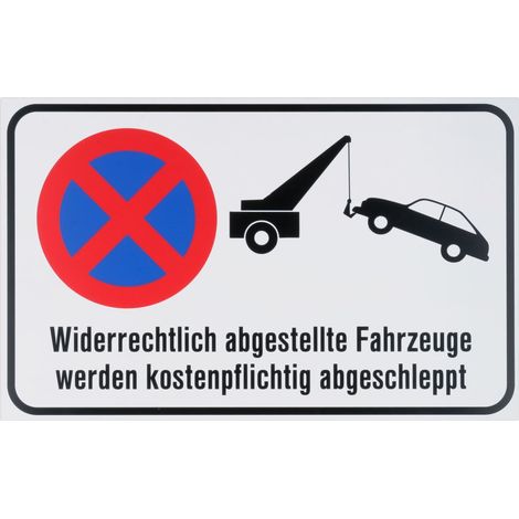 Conmetall Hinweisschild Widerrechtlich abgestellte Fahrzeuge werden abgeschleppt 40 x 25 cm