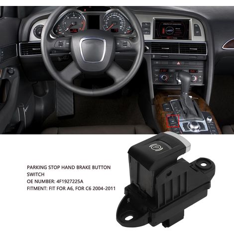 Bouton de Frein à Main Électronique 4F1927225A pour Audi A6 C6 2004-2011 - Levier Gauche de Qualité (1/5)