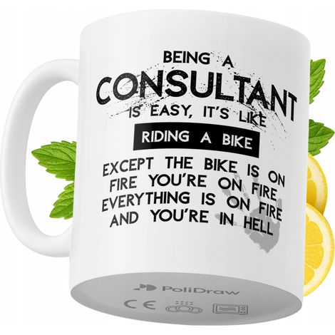 Mug humoristique pour consultant, avec texte amusant et design graphique, idéal pour les anniversaires, les fêtes et les jours fériés. Mug premium pour occasions spéciales, à la maison ou au bureau. B (1/5)