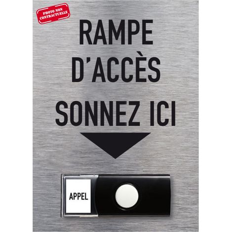 Signalisation APPEL RAMPE D'ACCES ALU BROSSE + Sonnette intégrée (Q0035) (1/5)