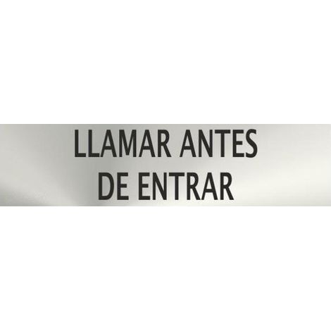 Señal informativa Llamar Antes de Entrar de acero inoxidable de 50 x 200 mm SEKURECO (1/2)