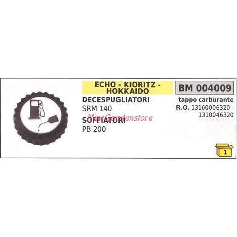 Tappo carburante ECHO decespugliatore SRM 140 soffiatore PB 200 004009