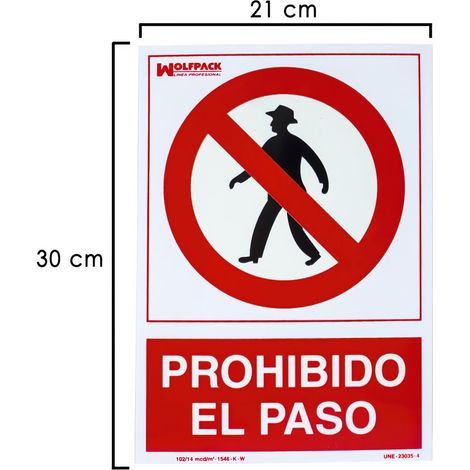 Cartel Prohibido El Paso 30x21 cm.