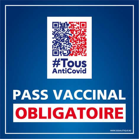 Panneau Pass Vaccinal Obligatoire Carré Bleu. Signalisation Covid-19. Autocollant Pass Vaccinal, panneau PVC, Aluminium - Adhésif - 125 x 125 mm (1/3)