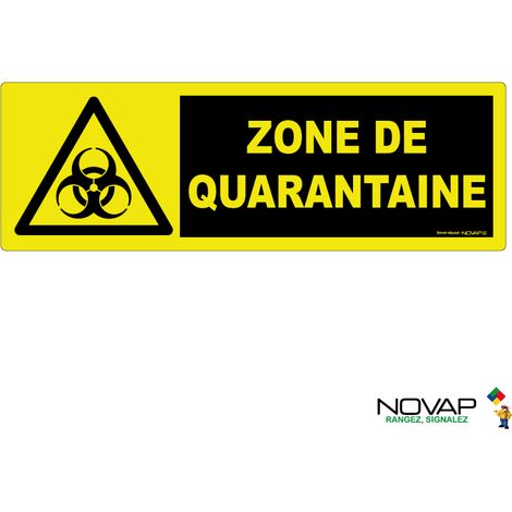 Panneau Zone de quarantaine - haute visibilité - 450x150mm - 4090832