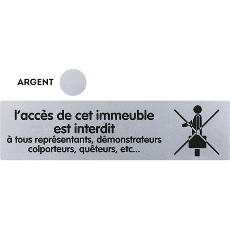 Plaque de porte L'accès de cet imeuble est interdit aux représentants- Classique argent 170x45mm - 4320755