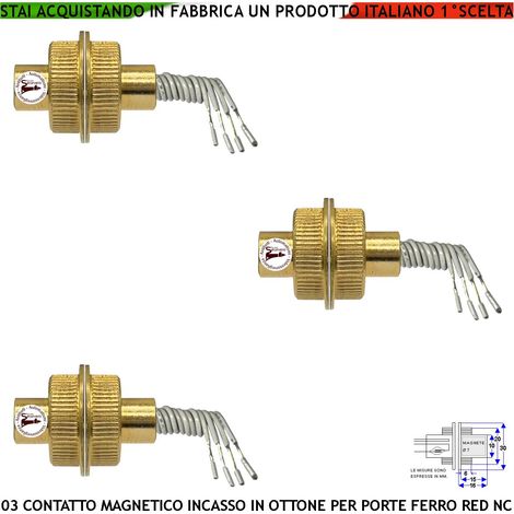 Rilevatore Apertura Porta o Cancello Ferro in Ottone Cilindrico Blindato da Incasso 3 Pezzi Sensore Magnetico Allarme Contatto Reed Campo 20 mm 4 Fili 2 NA 2 Tamper Max 30 V 10W Fissaggio Incasso IP65