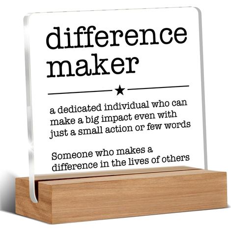 Cadeaux d'appréciation pour leader, patron, mentor, collègue, enseignant, personne qui fait la différence, panneau en acrylique avec support en bois pour bureau, table et étagère (1/5)