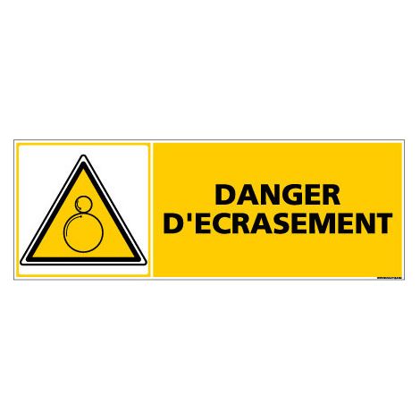 Panneau de Signalisation danger DANGER D'ECRASEMENT (C0357) - Adhésif - 210 x 75 mm