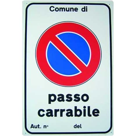 Cartello passo carrabile cm 20X30 (1/2)