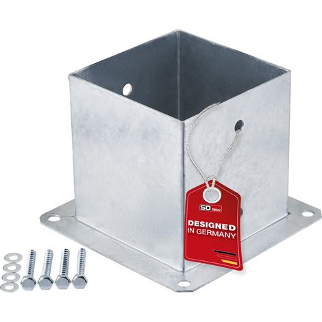 SOTECH Bodenanker zum Aufschrauben Stahl feuerverzinkt optimal für Garten oder Terrasse, Pfostenträger für Vierkantholz (Vierkant 140 x 140 mm) 152 mm Höhe, 1 Stück