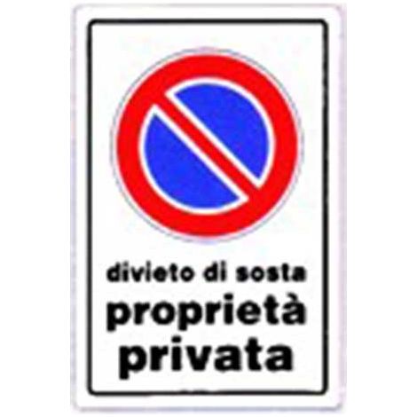 Cartello divieto di sosta proprietà privata cm 20X30 (1/2)