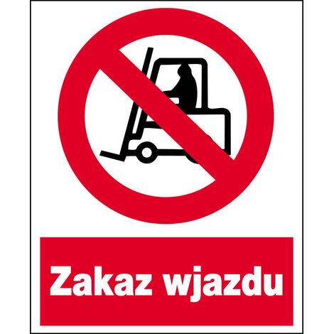 ZZO-4 Arbeitsschutzschild Einfahrt für Gabelstapler verboten