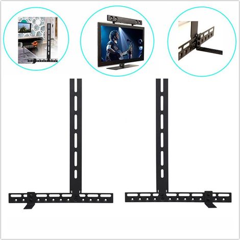 Support de Fixation Universel Pour Barre de Son Au-Dessus Ou En-Dessous De TV