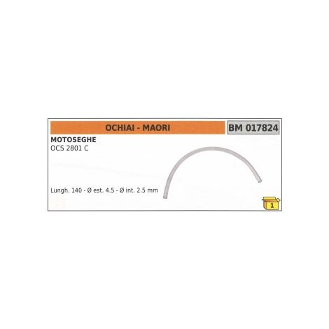 Manguera gasolina MAORI motosierra OCS2801C longitud 140mm Ø  exterior 4.5mm 017824