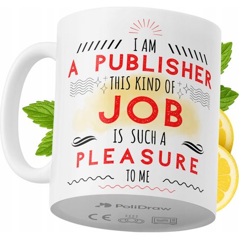 Lustige Kaffeetasse mit witzigem Textdesign für Verleger – ideal für Geburtstage, Namenstage und Feiertage. Hochwertige Tasse für besondere Anlässe, ob im Büro oder zu Hause. Farbe: Weiß, 330 ml. (1/5)